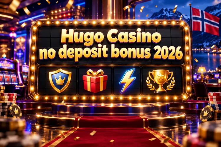 Hugo Casino no deposit bonus 2026